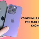 có nên mua iPhone 14 pro max cũ 98%