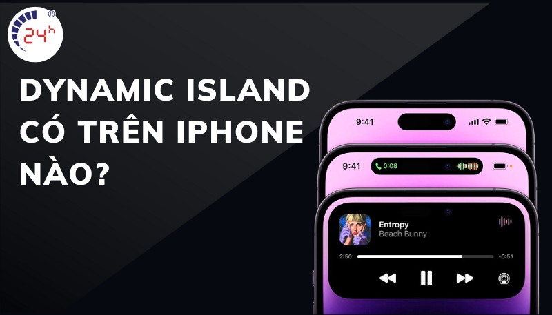 Dynamic Island có trên iPhone nào