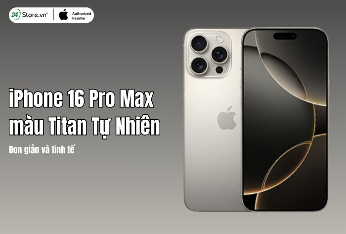 iPhone 16 Pro Max màu Titan Tự Nhiên